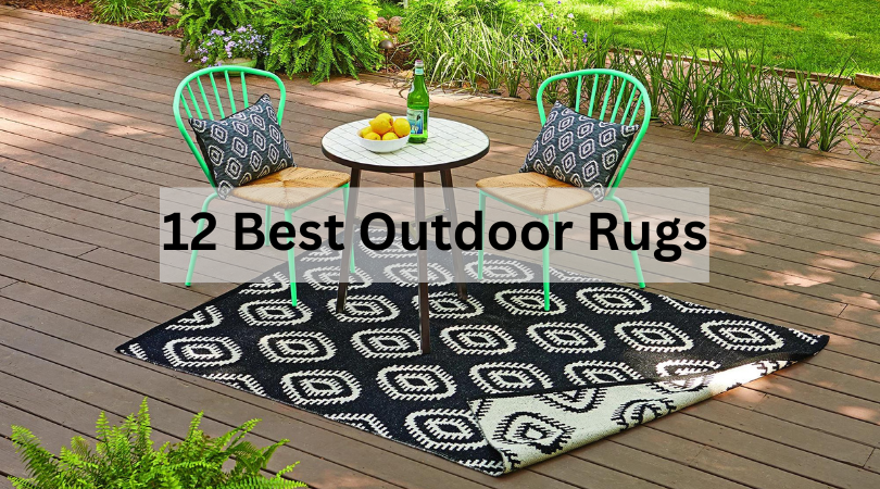 12 Top Outdoor Rugs: Enhance Your Outdoor Spaces with Durable Style