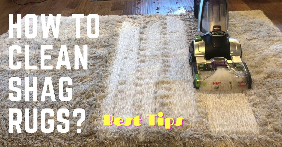 How To Clean Shag Rugs?