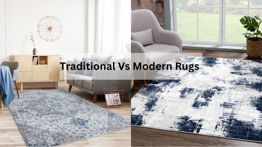 Modern vs Traditional Rugs: Which Is Best for Your Home?